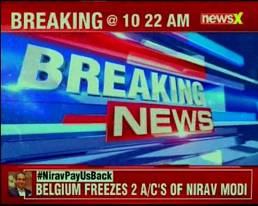 Trouble mounts for diamond merchant Nirav Modi as Belgian Authorities freezes two of his accounts