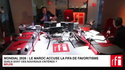 Mondial 2026 : Le Maroc accuse la Fifa de favoritisme