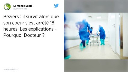 Béziers. Un homme « ressuscite » après un arrêt cardiaque de 18 heures.