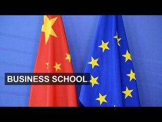 China seeks business growth from Europe |  Business School