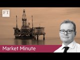 Oil surges, bonds dip  | Market Minute
