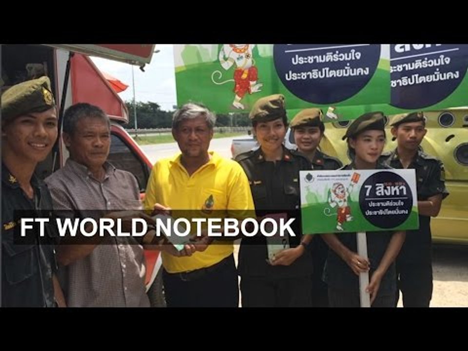 Thai military in vote drive I FT World Notebook