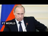 Russia-Ukraine tensions on the rise | FT World