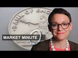 BoE statement, bond yields up | Market Minute