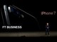 iPhone 7 balances bold with boring I FT Business