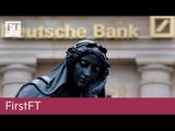 Deutsche Bank shares plummet, Russia rejects US Aleppo plea | FirstFT