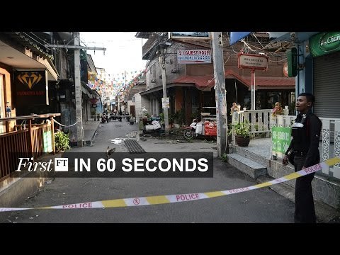 Explosions rock Thailand resorts, benchmark indices in three-way high | FirstFT