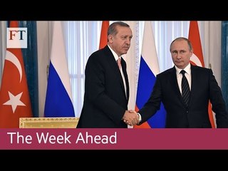 Putin meets Erdogan, PlayStation VR | The Week Ahead
