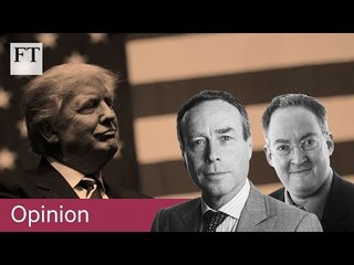 FT writers on Trump, geopolitics in 2017