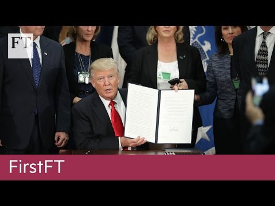 US tax on Mexico, May speech | FirstFT