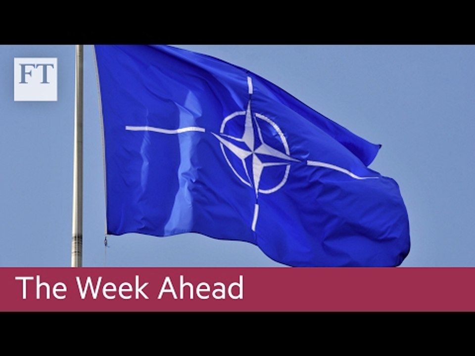 Nato meets, US economic data | The Week Ahead