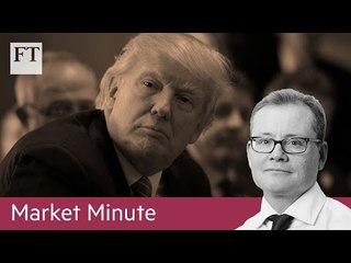 Trump trade under scrutiny | Market Minute