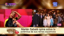 Marián Sabaté opina sone la polémica de sus reinas españolas