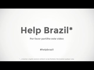 #HelpBrazil* (*a levantar o orgulho nacional. Lembrem-se das Panicats)