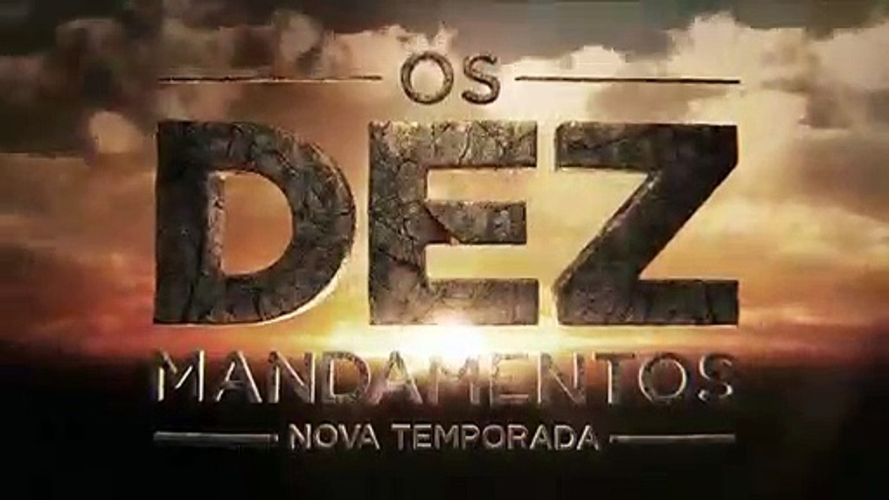 Os Dez Mandamentos Nova Temporada - Capítulo 08 Completo