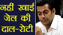 Salman Khan REFUSES to eat Jail's Dal-Roti | FilmiBeat