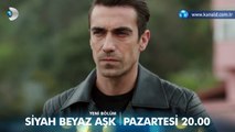 Siyah Beyaz Aşk 24. Bölüm Fragmanı - 2