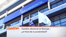 Cambio electoral en Europa - ¿el final de la austeridad? | Cuadriga