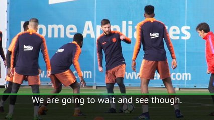 Messi is playing his way back to fitness - Valverde
