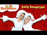Suzy Snowflake | Zouzounia feat. Anna Rose & Amanda | Christmas Songs for kids