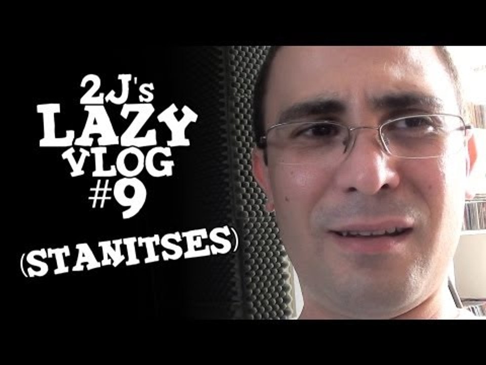 Στανίτσες (Lazy Vlog #9)
