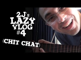Chit Chat (Lazy Vlog #4)