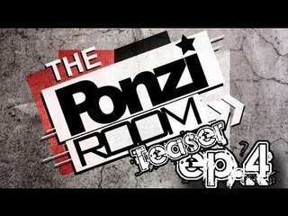 Ponzi Room #4 Pro Sinnerz(teaser)