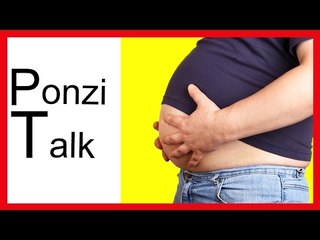 Ponzi Talk | Ο άντρας με κοιλιτσα είναι σαν καραμελίτσα?