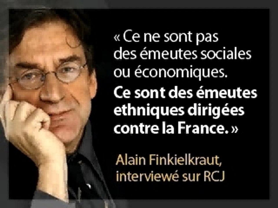 Finkielkraut emeutes villiers le bel sarcelles 93