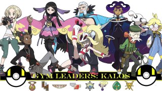 Pokemon Gym Leaders: Kalos