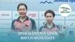 2018 Slovenia Open Highlights I Miyuu Kihara/Miyu Nagasaki vs NG Wing Nam/Soo Wai Yam Minnie (Final)