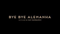 Bye Bye Alemanha (Es war einmal in Deutschland) | 2017 | Trailer Legendado