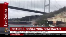 İstanbul Boğazı'nda gemi yalıya çarptı