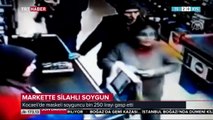 Kocaeli'de marketten silahlı soygun