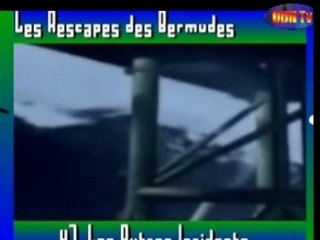 Rescapés des Bermudes: 4). Les autres Incidents