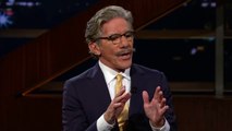 Geraldo Rivera | Real Time with Bill Maher (HBO)