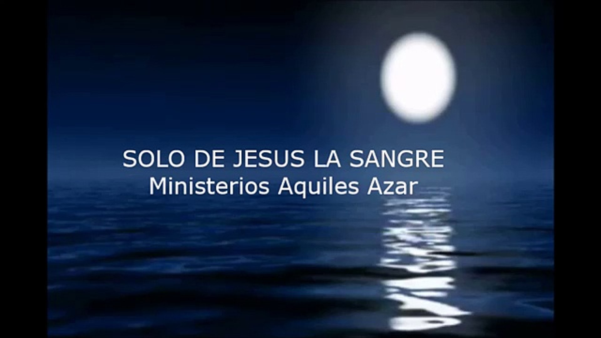seule de Jesus son sang/Solo de Jesus la sangre