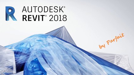 12 - Les bases de Revit 2018 - Les surfaces
