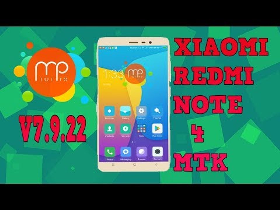 MIUIPRO 9 V7.9.22 - XIAOMI REDMI NOTE 4 MTK