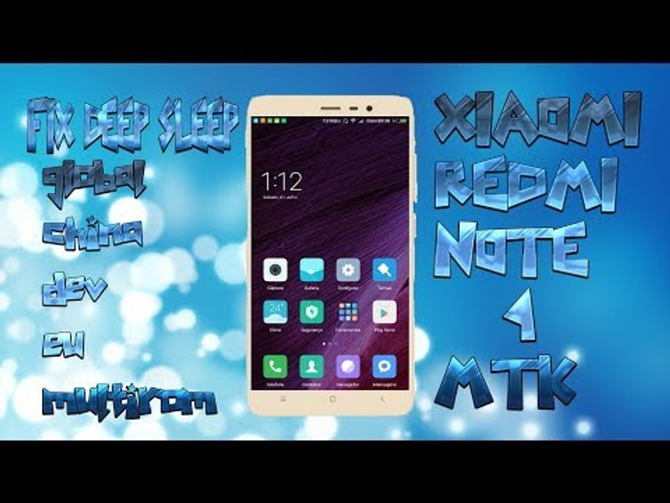 Consertar Sono Profundo. Solução de drenagem de bateria  - Xiaomi Redmi Note 4 MTK