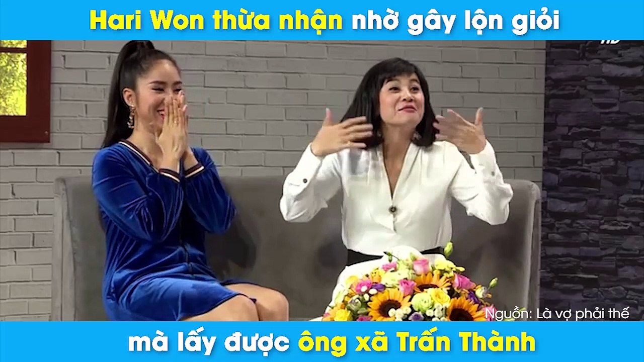 Hari Won thừa nhận nhờ cãi nhau giỏi mà lấy được ông xã Trấn Thành