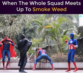 When The Whole Squads Meets Up To Smoke Weed