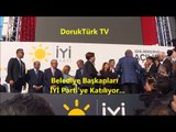 İşte İYİ Parti'ye katılan Belediye Başkanları