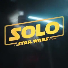 Solo: A Star Wars Story Trailer Teaser