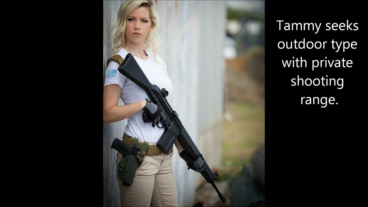 Girls with Guns dating dot com.