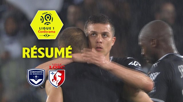 Girondins de Bordeaux - LOSC (2-1) - Résumé - (GdB-LOSC) / 2017-18