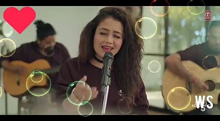 Mahi Ve  Neha Kakkar Song