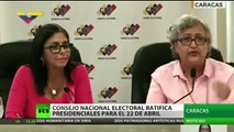 Consejo Nacional Electoral ratifica que las presidenciales en Venezuela serán el 22 de abril