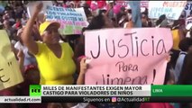 Manifestantes peruanos exigen un castigo mayor para los violadores de niños