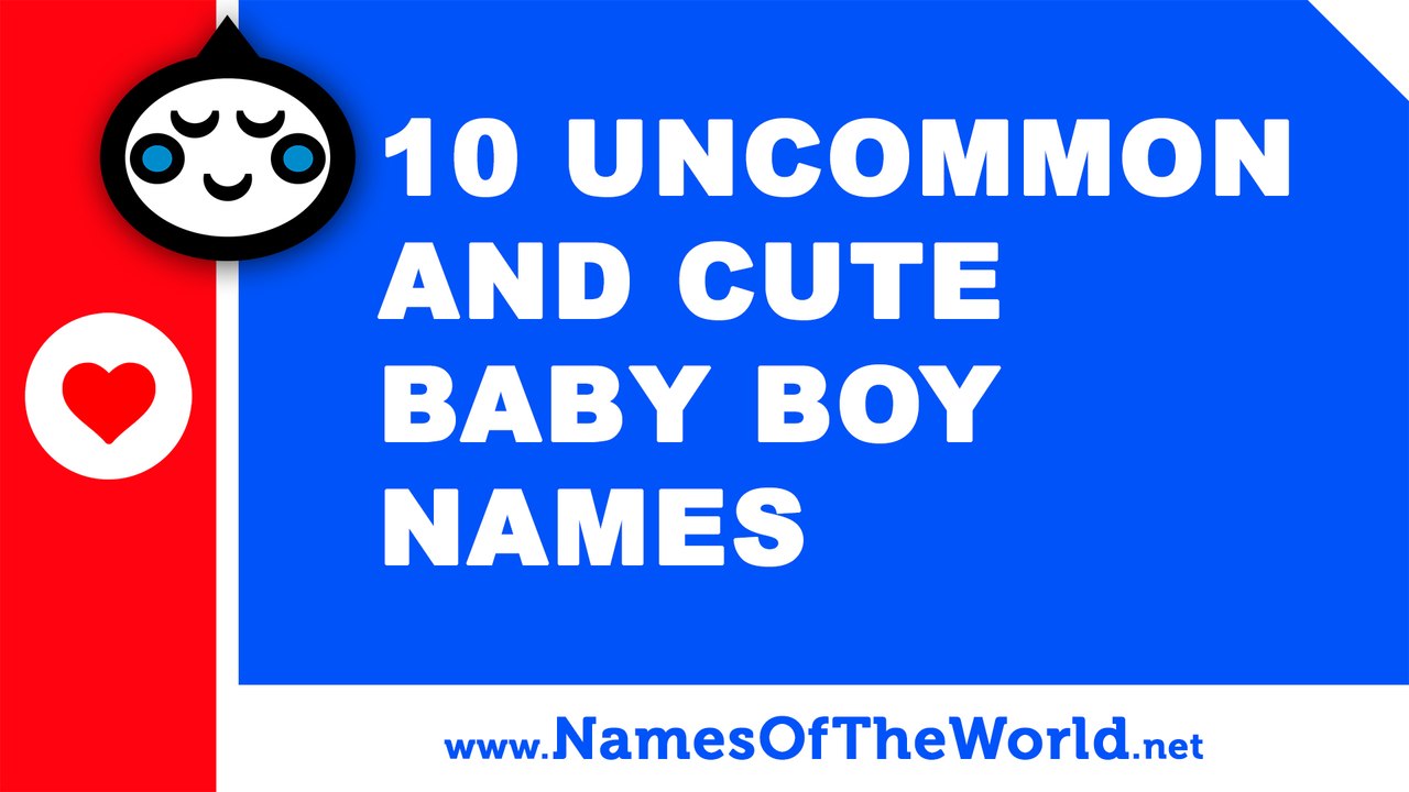 10 and cute baby boy names the best baby names www